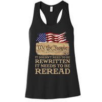 It DoesnT Need To Be Rewritten It Needs To Be Reread Women's Racerback Tank