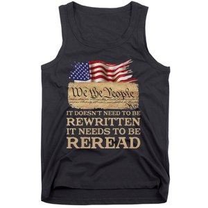 It DoesnT Need To Be Rewritten It Needs To Be Reread Tank Top