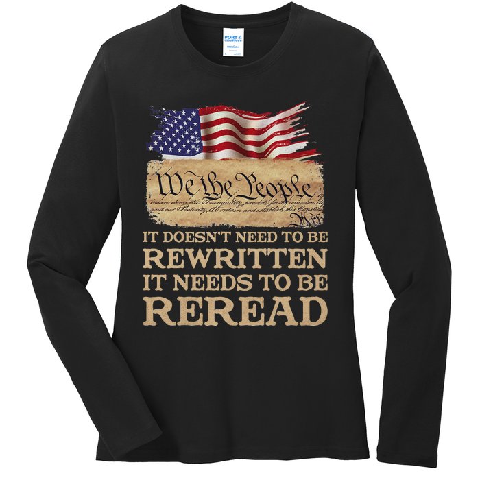 It DoesnT Need To Be Rewritten It Needs To Be Reread Ladies Long Sleeve Shirt