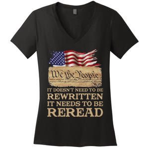 It DoesnT Need To Be Rewritten It Needs To Be Reread Women's V-Neck T-Shirt