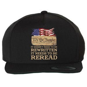 It DoesnT Need To Be Rewritten It Needs To Be Reread Wool Snapback Cap