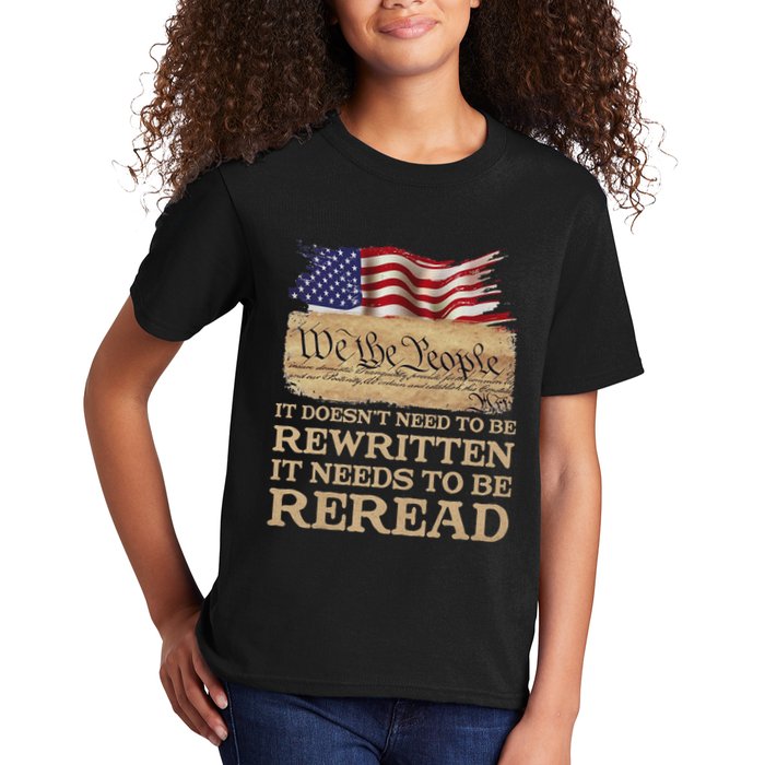 It DoesnT Need To Be Rewritten It Needs To Be Reread Kids T-Shirt