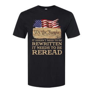 It DoesnT Need To Be Rewritten It Needs To Be Reread Softstyle CVC T-Shirt