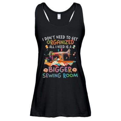 I DonT Need To Get Organized All I Need Is A Bigger Sewing Ladies Essential Flowy Tank