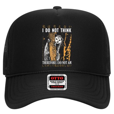 I Do Not Think Therefore I Do Not Am Japanese Possum Trucker Hat