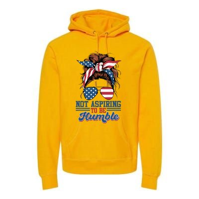 I Do Not Aspire To Be Humble Kamala Harris 2024 Premium Hoodie