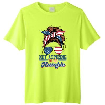 I Do Not Aspire To Be Humble Kamala Harris 2024 Tall Fusion ChromaSoft Performance T-Shirt