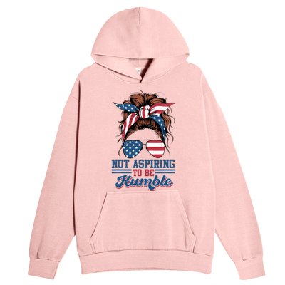 I Do Not Aspire To Be Humble Kamala Harris 2024 Urban Pullover Hoodie