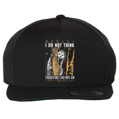 I Do Not Think Therefore I Do Not Am Japanese Possum Wool Snapback Cap