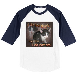 I Do Not Think Therefore I Do Not Am Cat Meme Baseball Sleeve Shirt