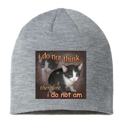 I Do Not Think Therefore I Do Not Am Cat Meme Sustainable Beanie