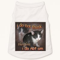 I Do Not Think Therefore I Do Not Am Cat Meme Doggie Tank