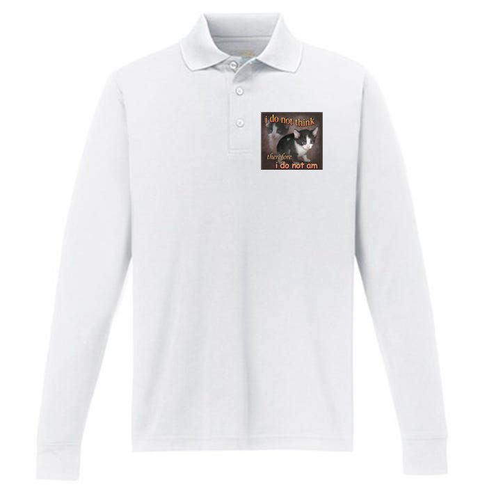 I Do Not Think Therefore I Do Not Am Cat Meme Performance Long Sleeve Polo