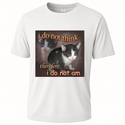 I Do Not Think Therefore I Do Not Am Cat Meme Performance Shirt