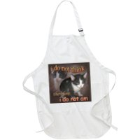 I Do Not Think Therefore I Do Not Am Cat Meme Apron