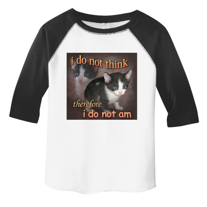 I Do Not Think Therefore I Do Not Am Cat Meme Toddler Fine Jersey T-Shirt