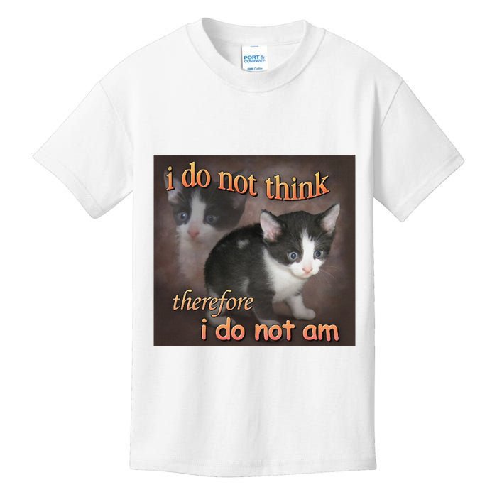 I Do Not Think Therefore I Do Not Am Cat Meme Kids T-Shirt