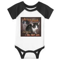 I Do Not Think Therefore I Do Not Am Cat Meme Infant Baby Jersey Bodysuit