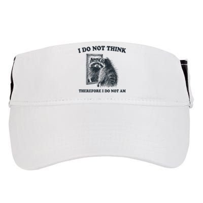 I Do Not Think Therefore I Do Not Am Raccoon Philosopher Adult Drive Performance Visor