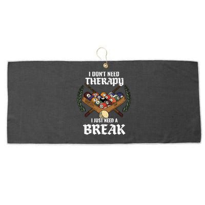 I DonT Need Therapy I Just Need A Break Billiards Snooker Gift Large Microfiber Waffle Golf Towel