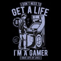 I DonT Need To Get A Life IM A Gamer I Have Lots Of Lives Cute Gift Cooling Performance Crew T-Shirt