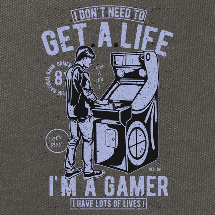 I DonT Need To Get A Life IM A Gamer I Have Lots Of Lives Cute Gift Cotton Canvas Backpack