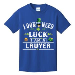 I Don't Need Luck I'm A Lawyer St Patricks Day Gift Cute Gift Kids T-Shirt