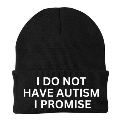 I Do Not Have Autism I Promise Funny Sayings Beanie