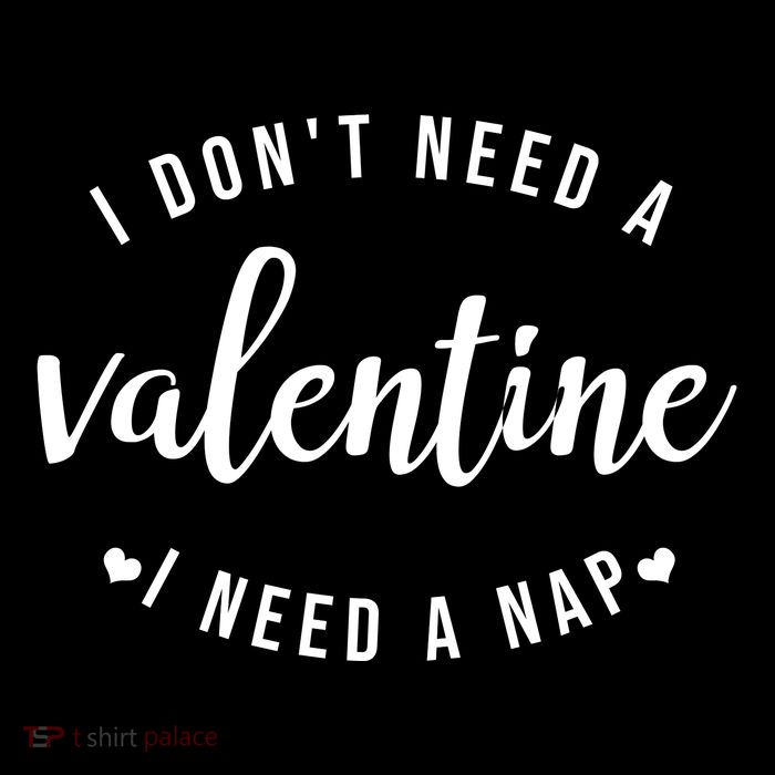 I DonT Need A Valentine I Need A Nap Funny Valentines Day Cooling Performance Long Sleeve Crew