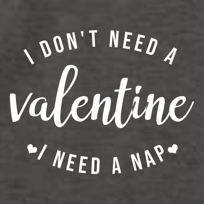 I DonT Need A Valentine I Need A Nap Funny Valentines Day Vector Backpack