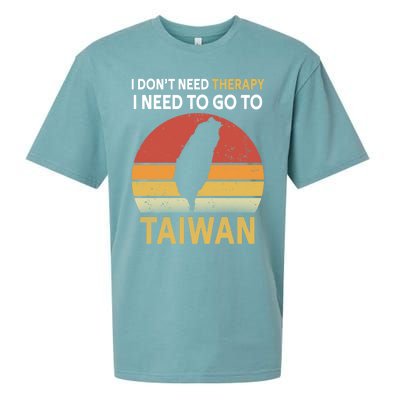 I Don't Need Therapy I Just Need To Go To Taiwan Funny Gift Great Gift Sueded Cloud Jersey T-Shirt