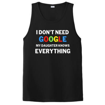 I Dont Need Google My Daughter Knows Everything Funny PosiCharge Competitor Tank