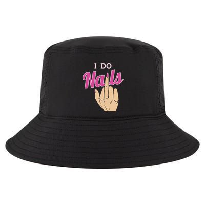I Do Nails Funny Middlefinger Naildesign Gift Idea Cool Comfort Performance Bucket Hat