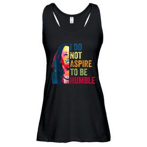 I Do Not Aspire To Be Humble Saying Quote Kamala Harris Ladies Essential Flowy Tank