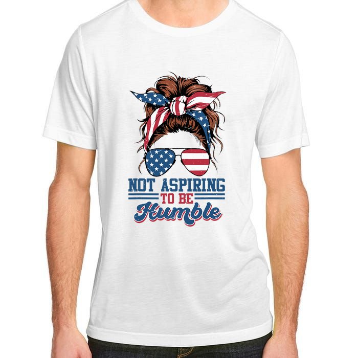 I Do Not Aspire To Be Humble Kamala Harris 2024 Adult ChromaSoft Performance T-Shirt