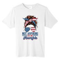 I Do Not Aspire To Be Humble Kamala Harris 2024 Tall Fusion ChromaSoft Performance T-Shirt