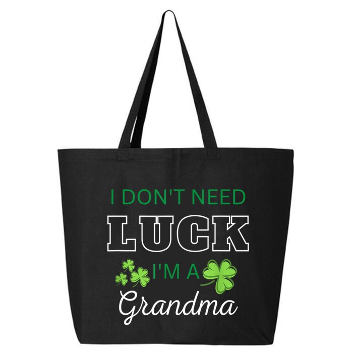 I Don't Need Luck I'm A Grandma St. Patricks Day Shamrock 25L Jumbo Tote