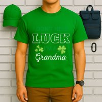 I Don't Need Luck I'm A Grandma St. Patricks Day Shamrock T-Shirt