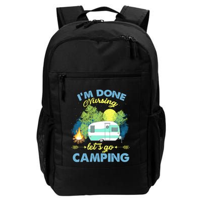 I'm Done Nursing Let's Go Camping Vintage Gift Backpack