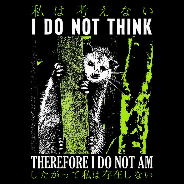 I Do Not Think Therefore I Do Not Am Possum Japanese Mousepad