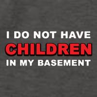 I Do Not Have Children In My Basement Vector Backpack