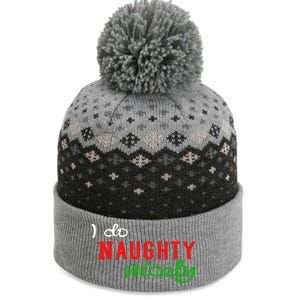 I Do Naughty Nicely Xmas Design Gift The Baniff Cuffed Pom Beanie