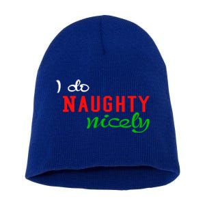 I Do Naughty Nicely Xmas Design Gift Short Acrylic Beanie