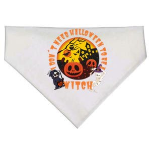 I Don´T Need Halloween To Be A Witch Costume Ghost Mummy Cool Gift USA-Made Doggie Bandana