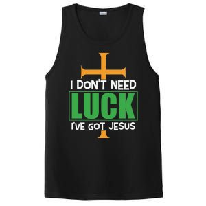 I Don't Need Luck I've Got Jesus St Patricks Day PosiCharge Competitor Tank