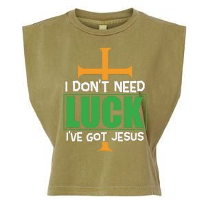 I Don't Need Luck I've Got Jesus St Patricks Day Garment-Dyed Women's Muscle Tee