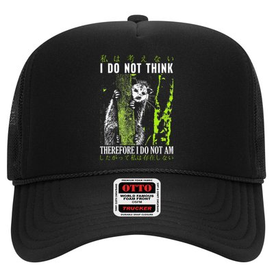 I Do Not Think Therefore I Do Not Am Funny Saying Trucker Hat