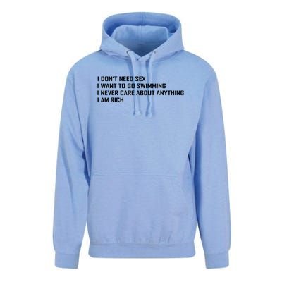 I Dont Need Sex I Want To Go Swimming I Never Care About Unisex Surf Hoodie