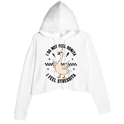 I Do Not Feel Bonita Crop Fleece Hoodie