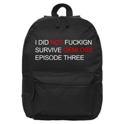 I Did Not Fuckign Survive Genloss Episode Three 16 in Basic Backpack